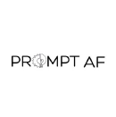 Prompt AF